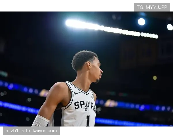 文班亚马防守影响力数据领跑联盟 场均封盖数稳居历史前列